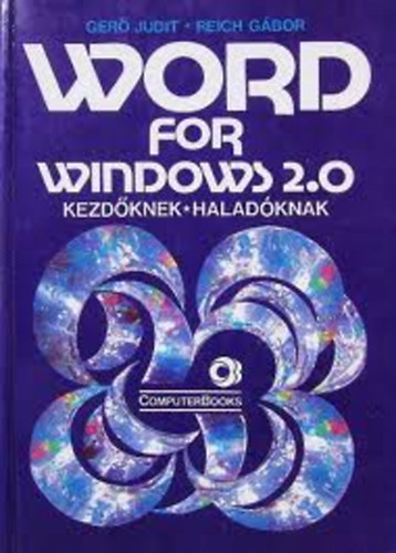 Ger Judit - Word for Windows 2.0 kisokos