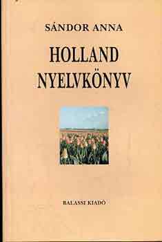 Sándor Anna - Holland nyelvkönyv