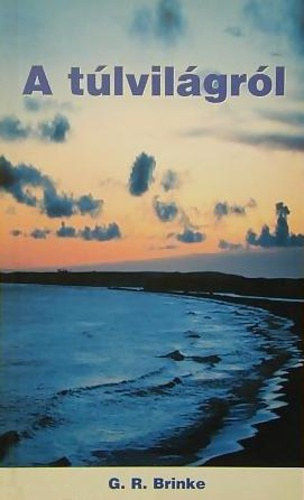 G. R. Brinke - A tlvilgrl