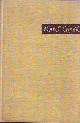 Karel Capek - Elbeszélések