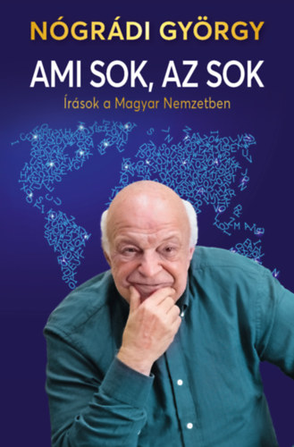 Ngrdi Gyrgy - Ami sok, az sok