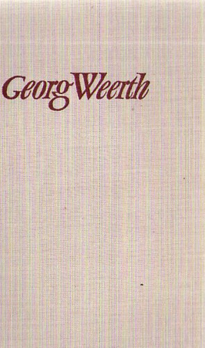 Georg Weerth - Georg Weerth S�mtliche Werke in f�nf B�nden I-V.