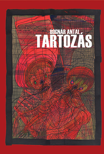 Bogn�r Antal - Tartoz�s