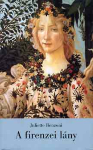 Juliette Benzoni - A firenzei l�ny