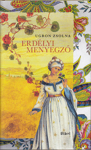 Ugron Zsolna - Erdlyi menyegz