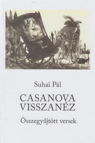 Suhai Pl - Casanova visszanz