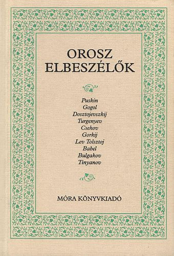 Móra Ferenc Könyvkiadó - Orosz elbeszélők