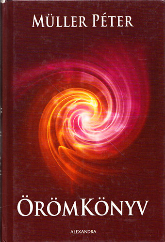 Müller Péter - Örömkönyv (Teljes kiadás)