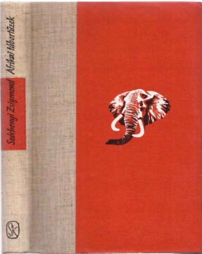 Sz�chenyi Zsigmond - Afrikai t�bort�zek (Vad�sznapl�-kivonatok 1932-1934)