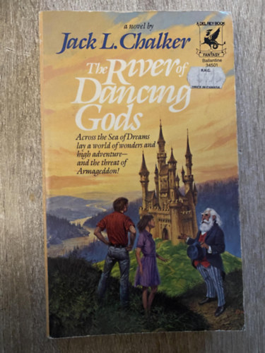Jack L. Chalker - The River of Dancing Gods (TÁNCOLÓ ISTENEK FOLYÓJA)