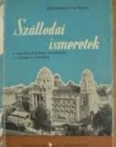Szllodai ismeretek