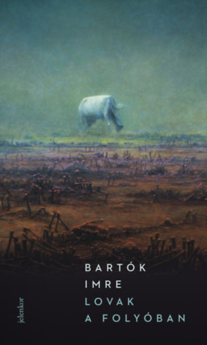 Bart�k Imre - Lovak a foly�ban