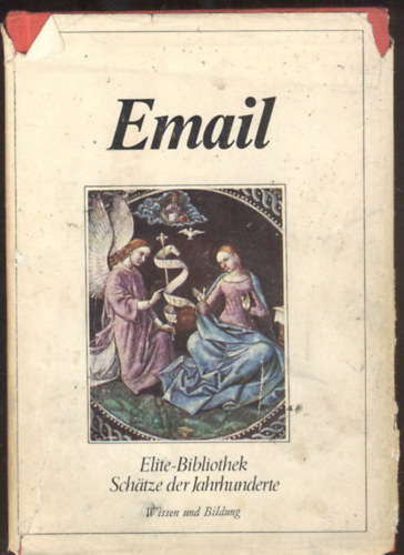 Isa Belli Barsali - Email (Elite-Bibliothek Schatze der Jahrhunderte)