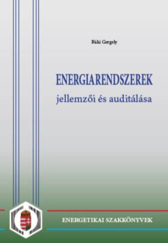 Bki Gergely - Energiarendszerek jellemzi s auditlsa