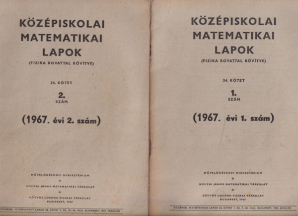 Bod Zaln  (szerk.) - Kzpiskolai matematikai lapok 1967. vi 1-5. szm. - (Fizika rovattal bvtve)