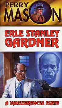 Erle Stanley Gardner - A vakszerencse esete