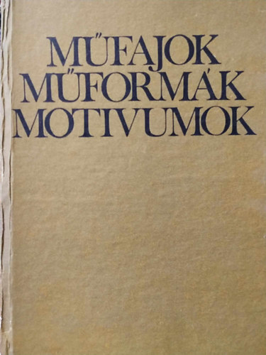 Kovács Albert - Műfajok, műformák, motívumok