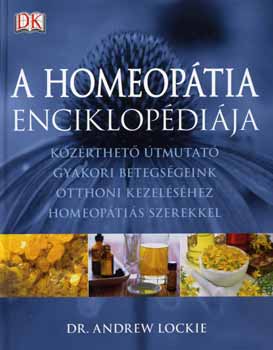 Andrew Lockie - A homeopátia enciklopédiája