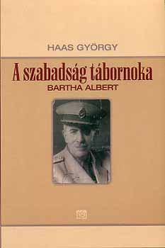 Haas Gy�rgy - A szabads�g t�bornoka
