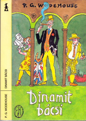 P. G. Wodehouse - Dinamit bcsi