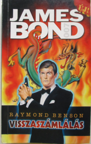 Raymond Benson - James Bond - Visszaszámlálás