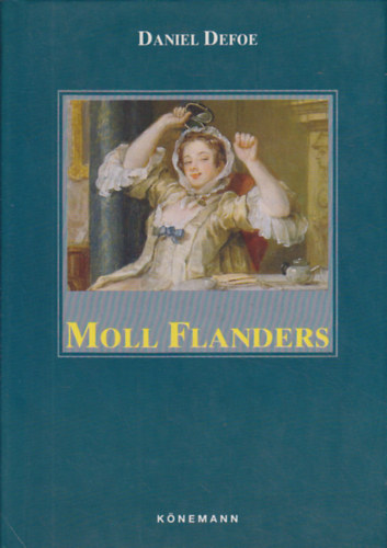 Daniel Defoe - Moll Flanders