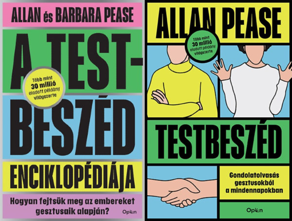 Allan Pease Allan Pease Barbara Pease - 2 db k�nyv a testbesz�d tudom�ny�r�l: A testbesz�d enciklop�di�ja - Hogyan fejts�k meg az embereket a gesztusaik alapj�n? + Testbesz�d