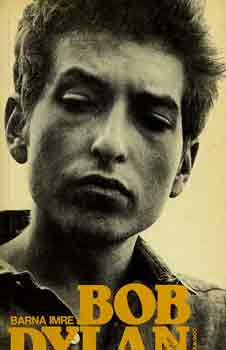 Barna Imre - Bob Dylan