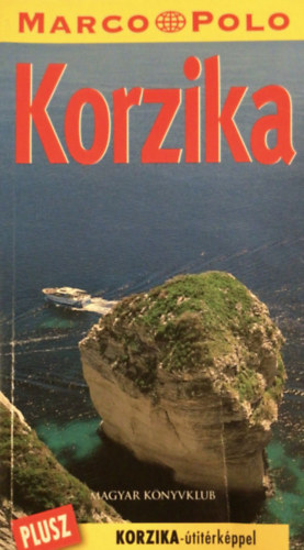 Magyar Knyvklub - Korzika (Marco Polo tiknyv sorozat)