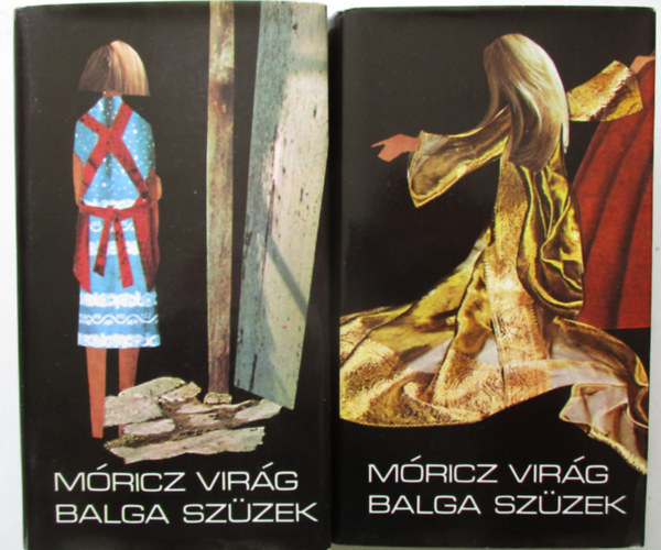 Móricz Virág - Balga szüzek I.-II.
