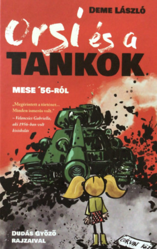 Deme L�szl� - Orsi �s a tankok