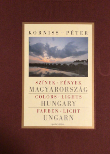 Korniss Péter - Színek - Fények - Magyarország (magyar-angol-német nyelvű) - CD melléklet nélkül