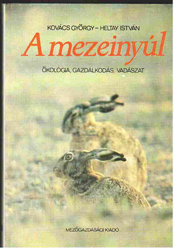 Kovács György; Heltay István - A mezeinyúl