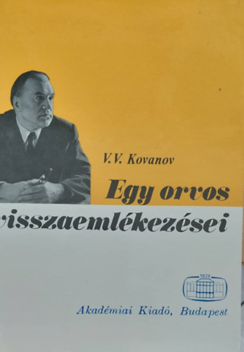 V. V. Kovanov - Egy orvos visszaemlkezsei