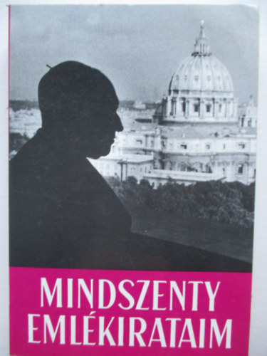 Mindszenty József - Emlékirataim