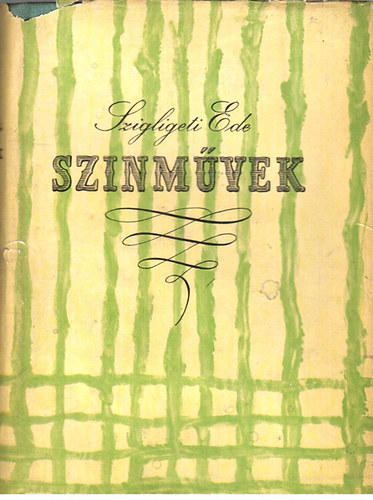 Szigligeti Ede - Sznmvek