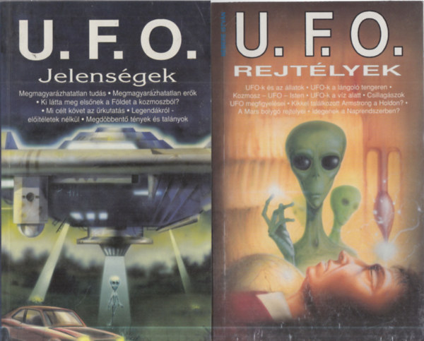 2 db. ufol�gia: U.F.O. jelens�gek + U.F.O. rejt�lyek