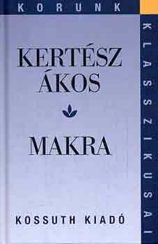 Kert�sz �kos - Makra