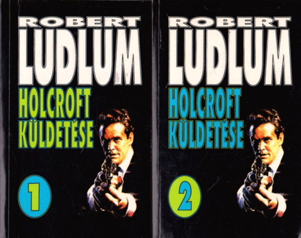 Robert Ludlum - Holcroft kldetse I-II.