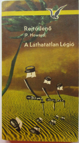 Rejt Jen  (P. Howard) - A Lthatatlan Lgi