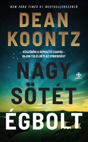 Dean Koontz - Nagy, sötét égbolt