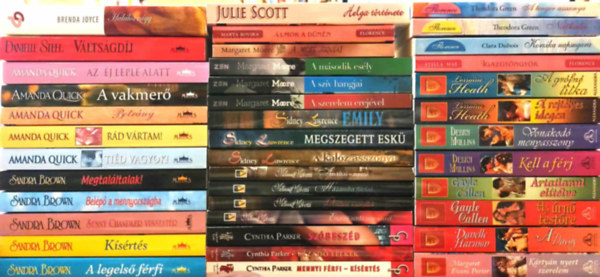 Danielle Steel, Sandra Brown, Melissa Moretti, Margaret Moore, Cynthia Parker, Sindey Lawrence, Debra Mullins, Lorraine Heath, Gayle Callen Amanda Quick - 40 db romantikus regny