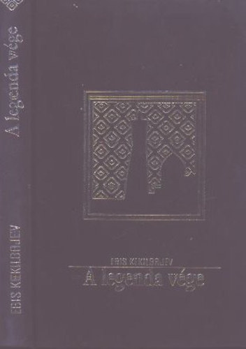 Ebis Kekilbajev - A legenda v�ge