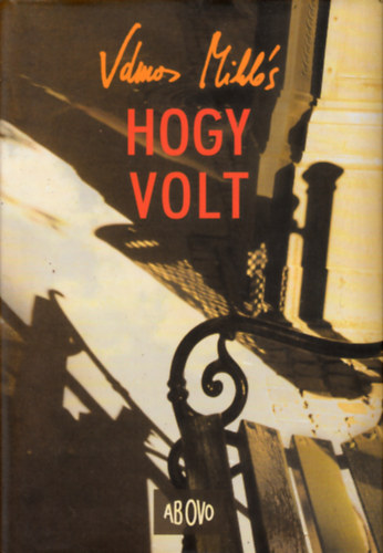 Vmos Mikls - Hogy volt