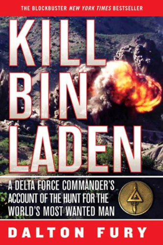Dalton Fury - Kill Bin Laden