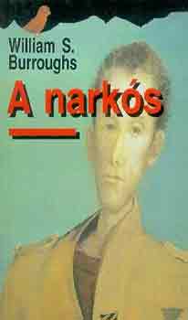 William S. Burroughs - A narks