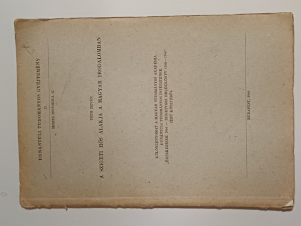 T�th Istv�n - A szigeti h�s alakja a magyar irodalomban