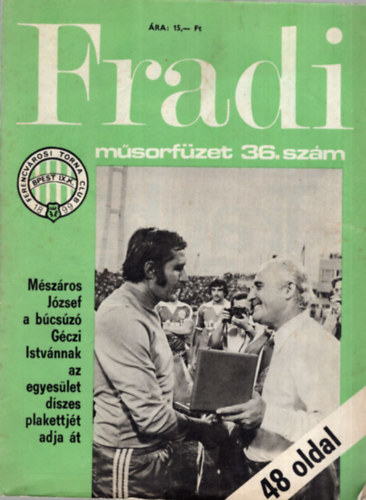 Nagy B�la  (szerk.) - Fradi m�sorf�zet 36. sz�m 1979