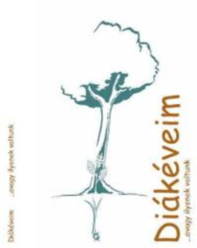 Farkas Éva - Diákéveim