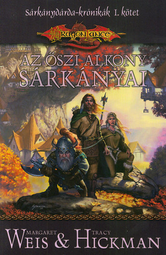 Margaret Weis Tracy Hickman - Az őszi alkony sárkányai